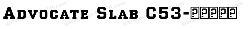 Advocate Slab C53字体转换